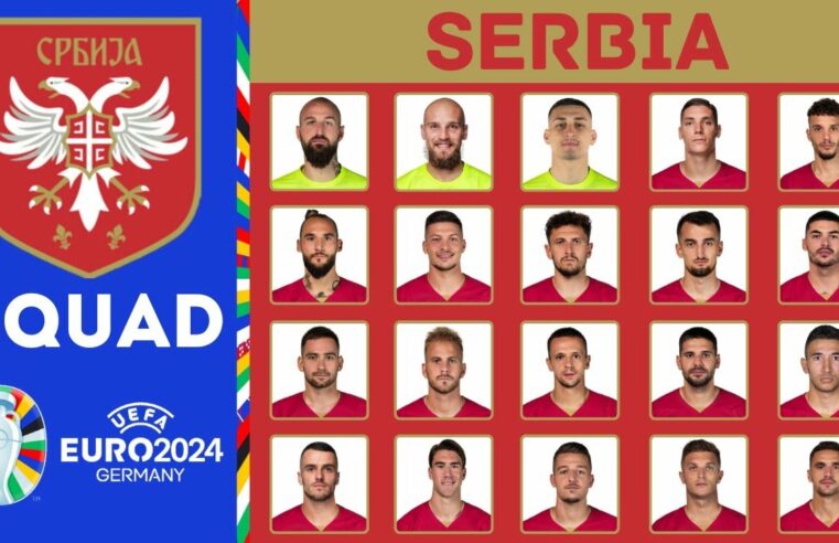 Serbia National Team EURO 2024